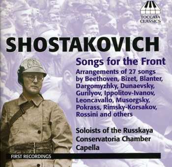 Album Dmitri Shostakovich: Songs For The Front