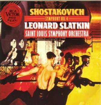 Album Shostakovich / St Louis Sym Orch / Slatkin: Sym No 4