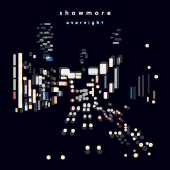 Album Showmore: Overnight