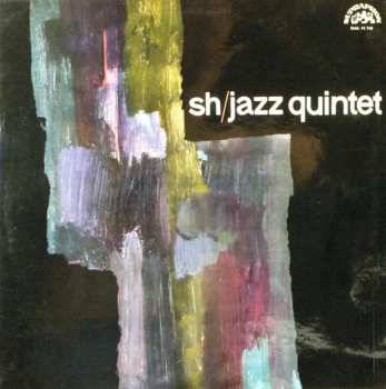 LP SHQ: SH/Jazz Quintet