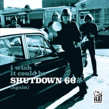 LP Shutdown 66: I Wish It Could Be Shutdown 66 (Again)