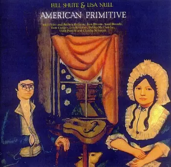 Shute,bill / Null,lisa: American Primitive