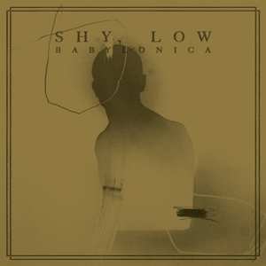 LP Shy, Low: Babylonica