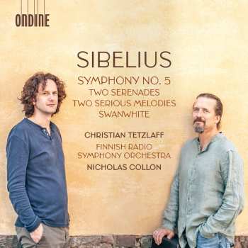 Album Jean Sibelius: Symphony No. 5 / Two Serenades / Two Serious Melodies / Swanwhite