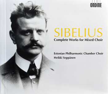 2CD/Coffret Jean Sibelius: Sibelius Compete Works For Mixed Choir