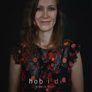 Sibylle Kefer: Hob I Di
