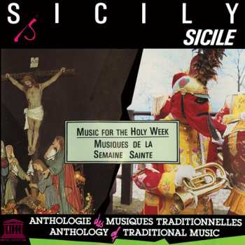 Album Sicily: Music For The Holy Week / Various: Sicily: Music For The Holy Week