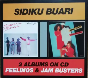 Feelings & Jam Busters