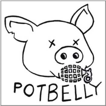Album Potbelly: Siknes / Potbelly‎