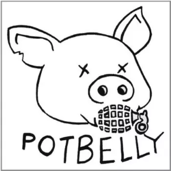 Potbelly: Siknes / Potbelly‎