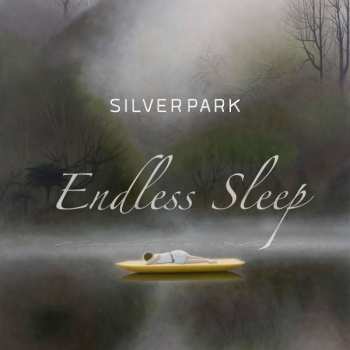 CD Silverpark: Endless Sleep