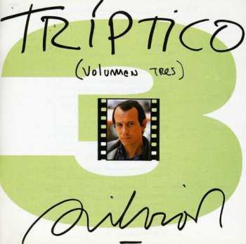 CD Silvio Rodríguez: Tríptico (Volumen Tres)