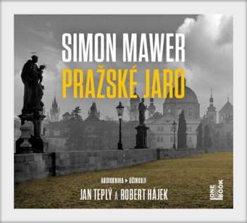 Album Simon Mawer: Pražské Jaro