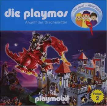 Simon X. Rost: Die Playmos - Folge 2 - Angriff Der Drachenritter