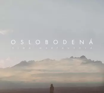 Simona Martausová: Oslobodená