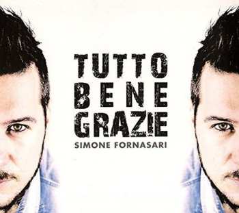Album Simone Fornasari: Tutto Bene Grazie