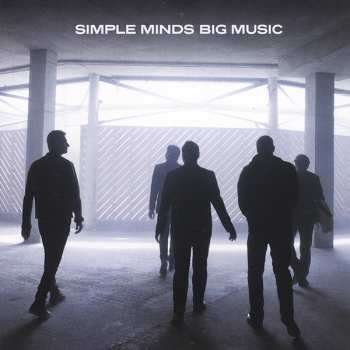 2CD/DVD/Coffret Simple Minds: Big Music DLX | LTD