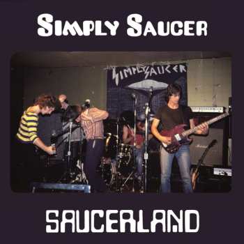 2LP Simply Saucer: Saucerland