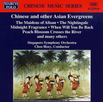 Album Singapore Symphony Orchestra: Chinese And Other Asian Evergreens