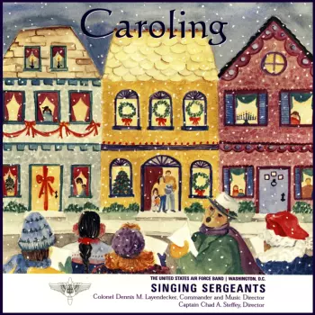 Singing Sergeants: Caroling