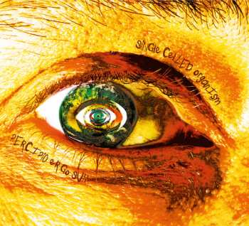 Album Single Celled Organism: Percipio Ergo Sum