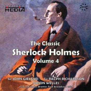 2CD Orson Welles: The Classic Sherlock Holmes, Volume 4