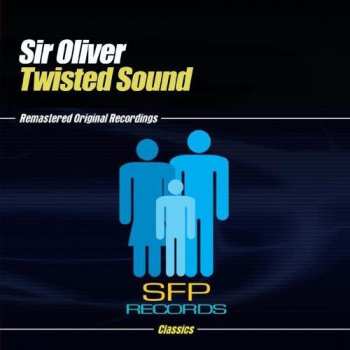 Album Sir Oliver: Twisted Sounds