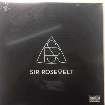 LP Sir Rosevelt: Sir Rosevelt 