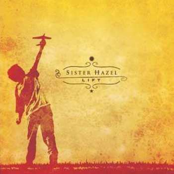 Album Sister Hazel: Lift