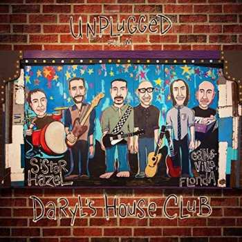 Album Sister Hazel: Unplugged From Daryl's House Club