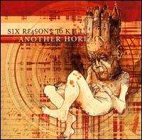 Album Six Reasons To Kill: Another Horizon