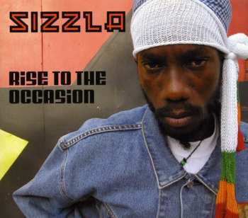 Album Sizzla: Rise To The Occasion