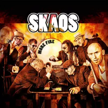 Skaos: More Fire