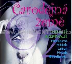 Album Hrzánová Bára: Škápíková, Suchý: Čarodějná země Oz