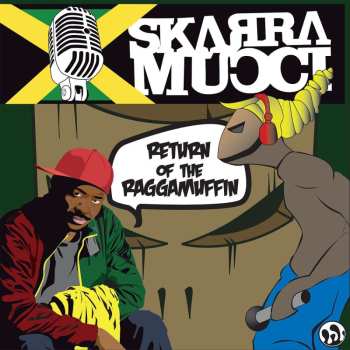 2LP Skarra Mucci: Return Of The Raggamuffin 