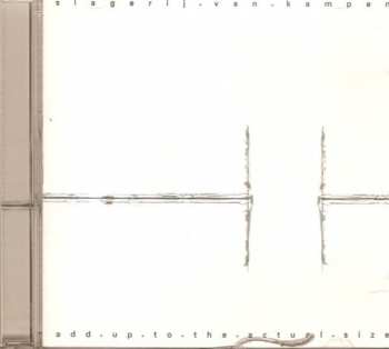 CD Slagerij Van Kampen: Add Up To The Actual Size