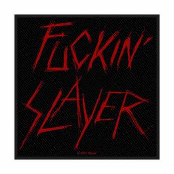 Merch Slayer: Décoration Fuckin' Slayer 