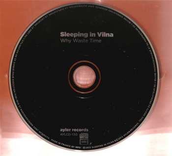 CD Sleeping In Vilna: Why Waste Time