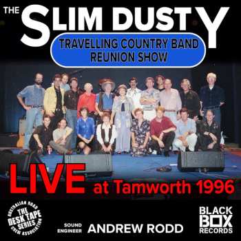 Album Slim Dusty: Slim Dusty Travelling Country Band Reunion Show