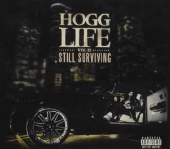 Album Slim Thug: Hogg Life Vol.II Still Surviving