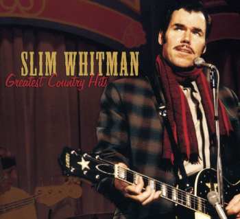 Album Slim Whitman: Greatest Country Hits