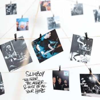 LP Slimboy: The Fear The Anger And Most Of All Your Hope CLR