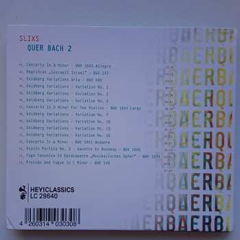 CD Slixs: Quer Bach 2
