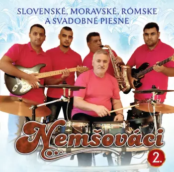 Nemšováci: Slovenské, moravské, rómske a svadobn