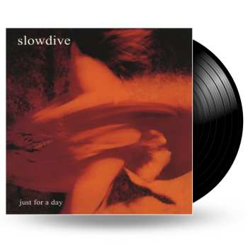 LP Slowdive: Just For A Day (bio Vinyl)