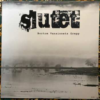 Album Slutet: Bortom Vansinnets Grepp 