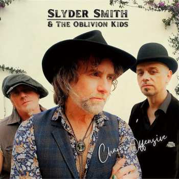 Album Slyder Smith & The Oblivion Kids: Charm Offensive