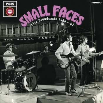 Album Small Faces: Live Broadcasts 1966-67