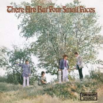 Album Small Faces: There Are But Four Small Faces + 12