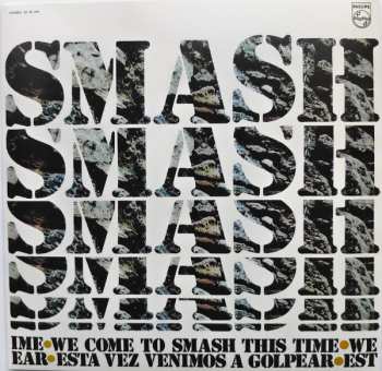 LP Smash: We Come To Smash This Time LTD